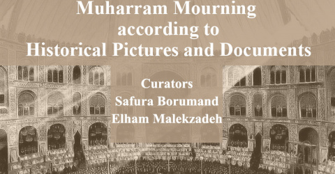Muharram Mourning according to Historical Pictures and Documents