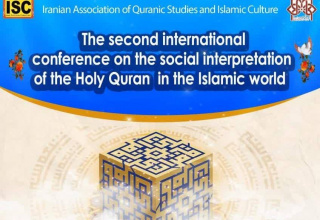 The second international conference on the social interpretation of the Holy Quran
